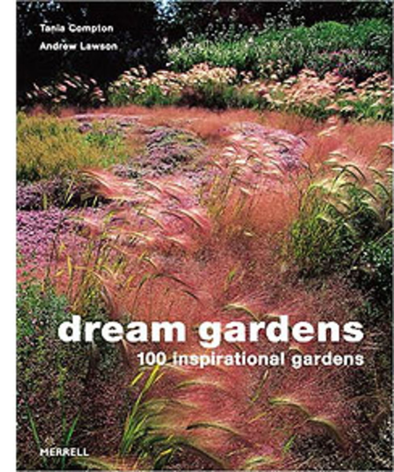 Boktips för de med trädgårdsdrömmar: Dream Gardens