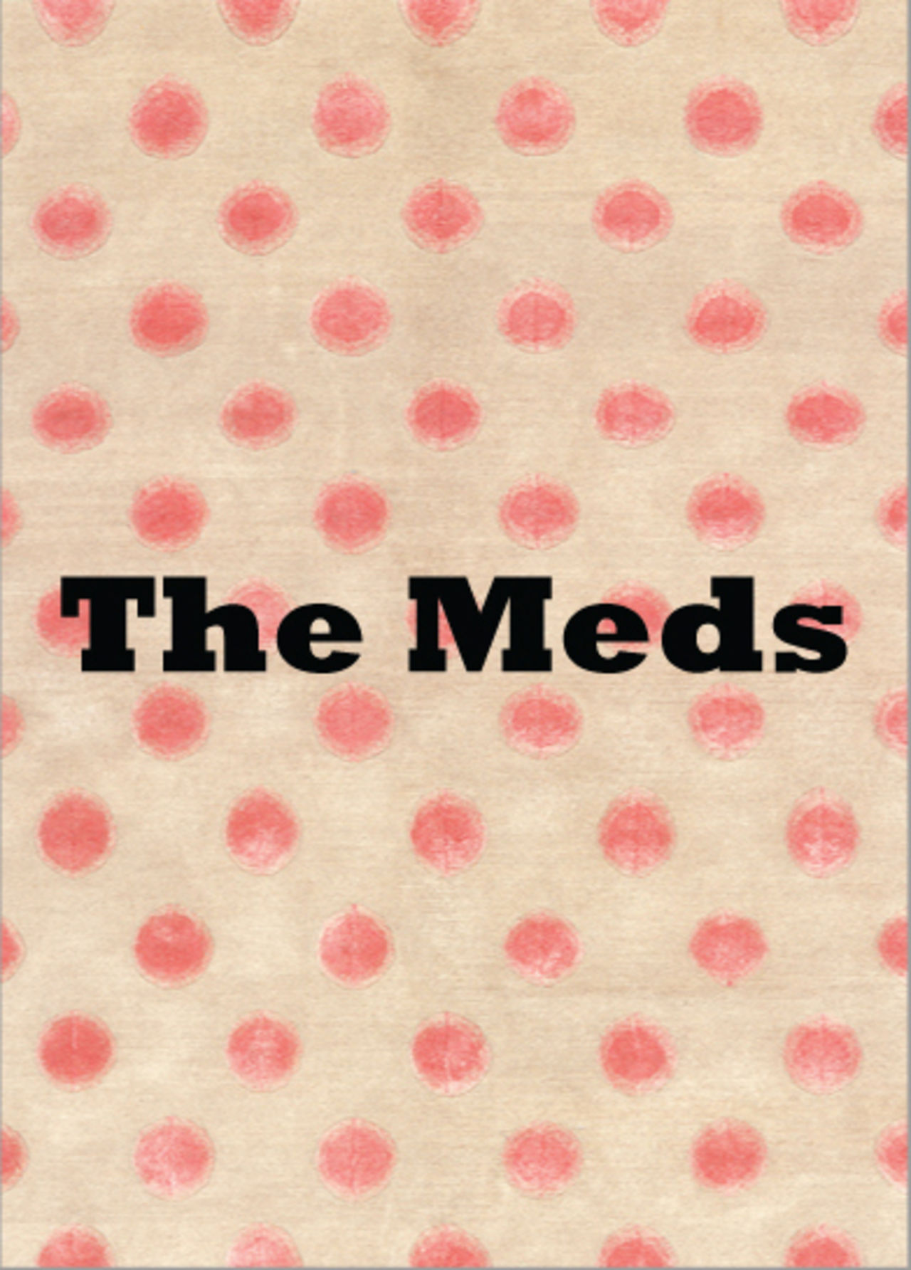 The Meds