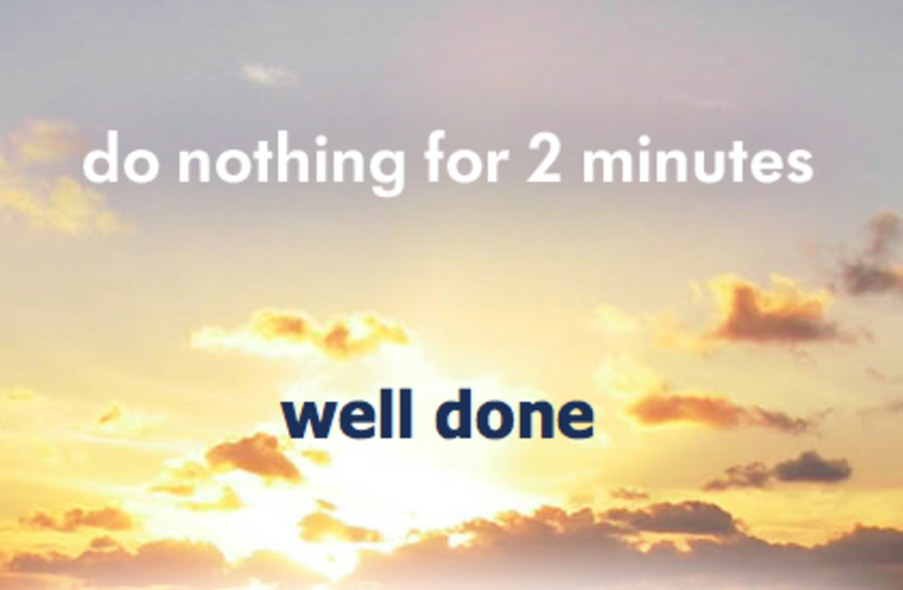 Gör ingenting i två minuter