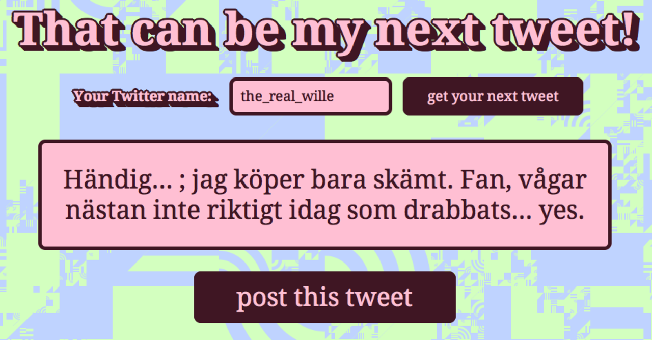 Sajt tror sig veta vad din nästa twittring kommer att bli