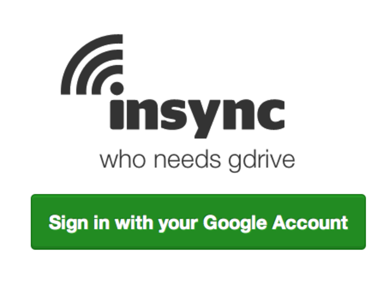 Insync nu öppet för alla