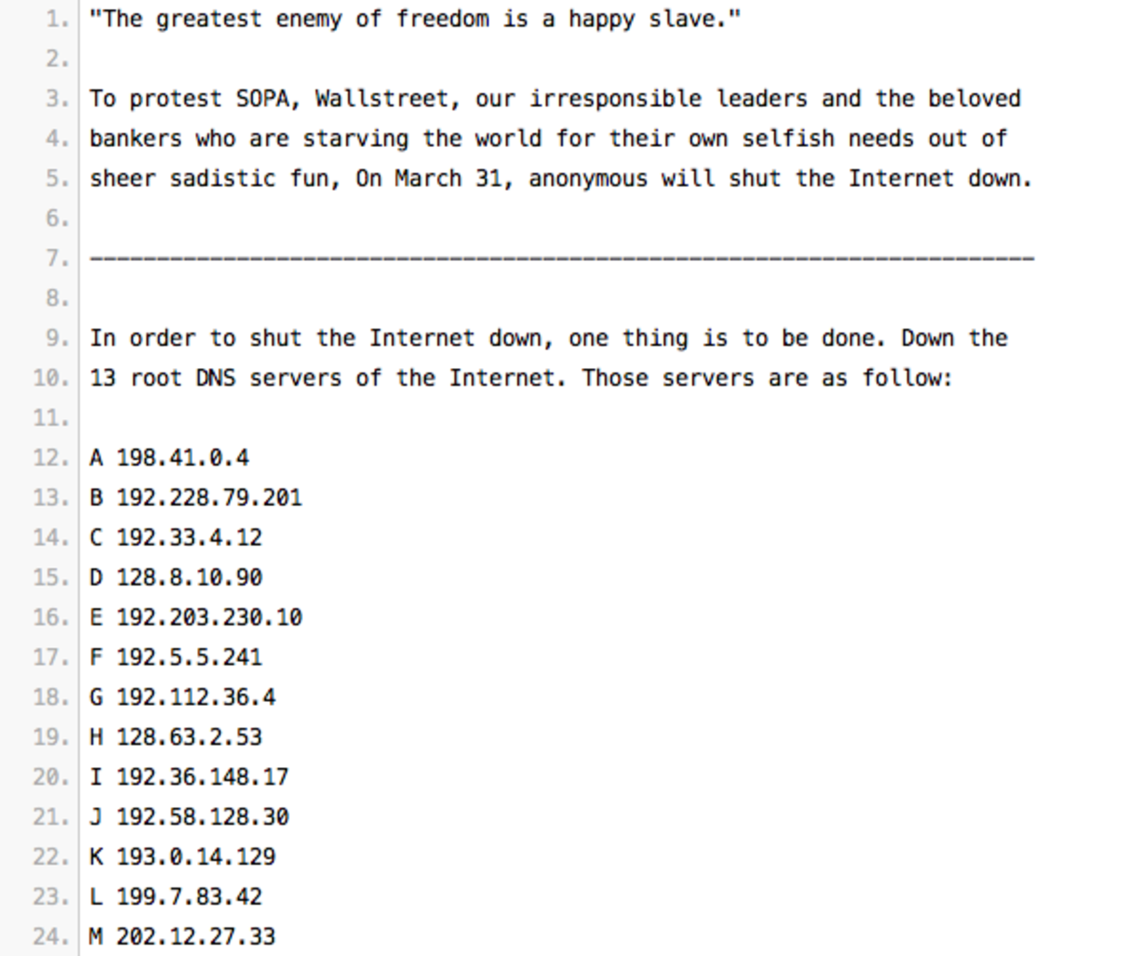 På lördag stänger Anonymous ner internet