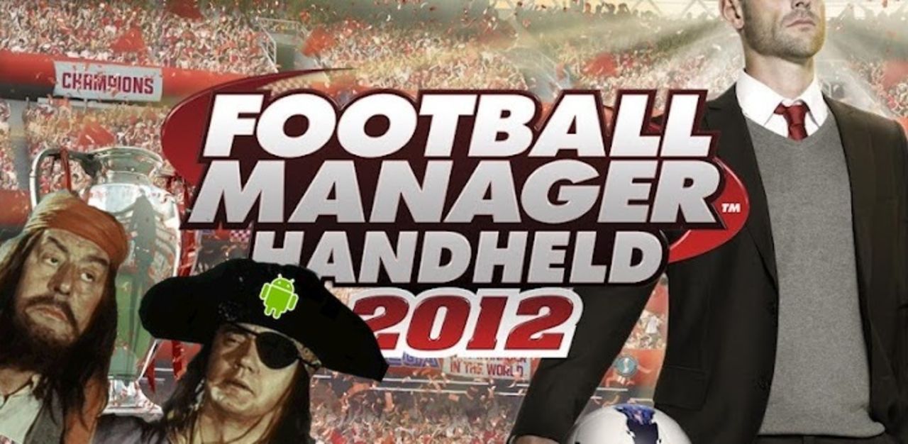 Androidpirater gillar Football Manager Handheld 2012