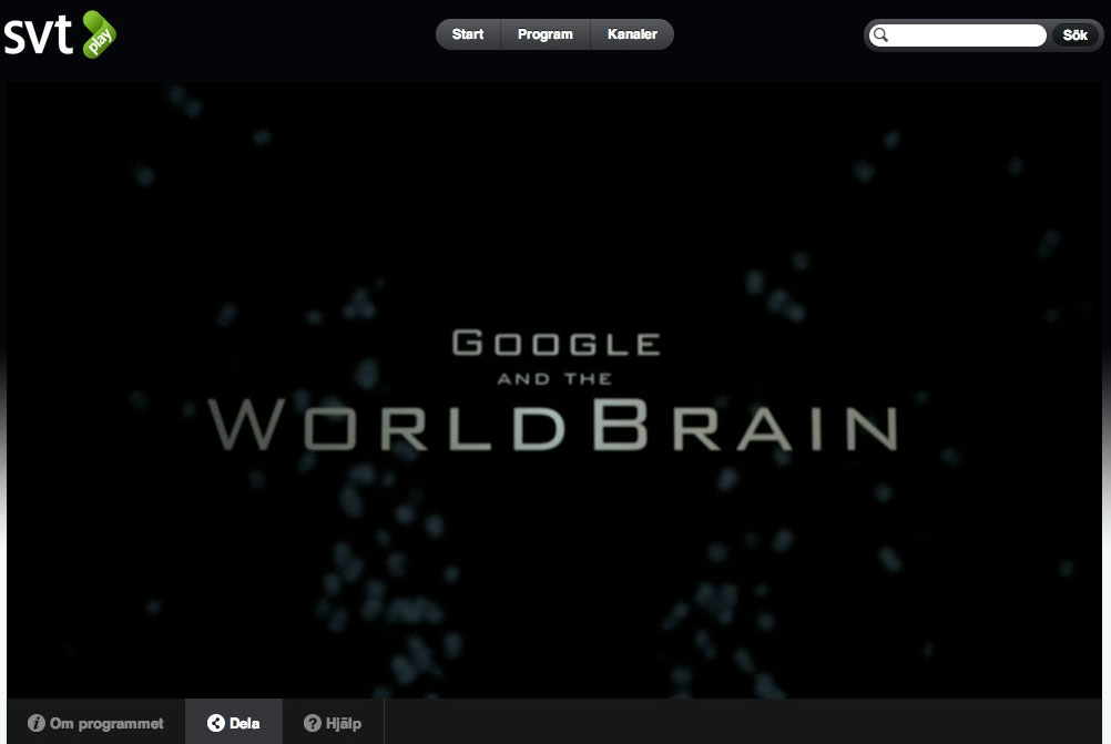 TVtips Google and the world brain. Streamas på SVT nu.