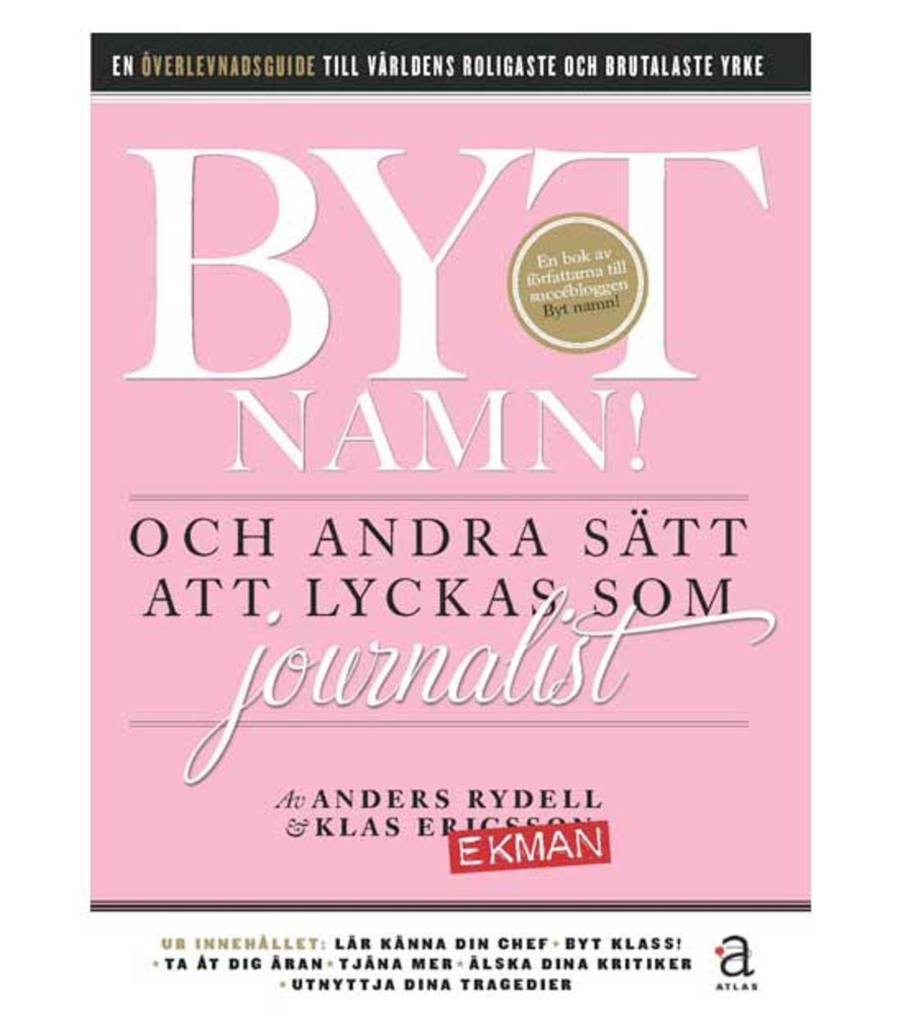 Fler svenskar än någonsin byter namn