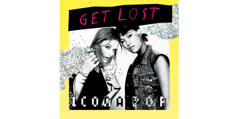 Icona Pop - Get Lost