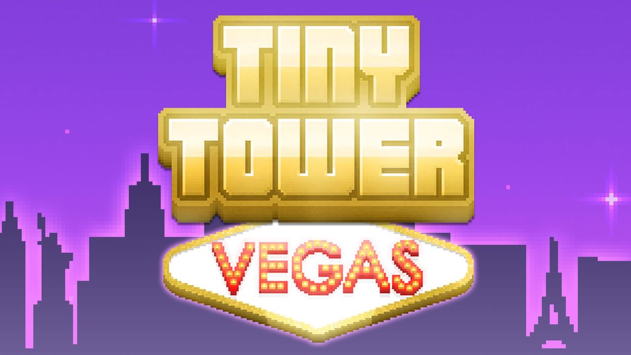 Idag drog Tiny Tower till Vegas