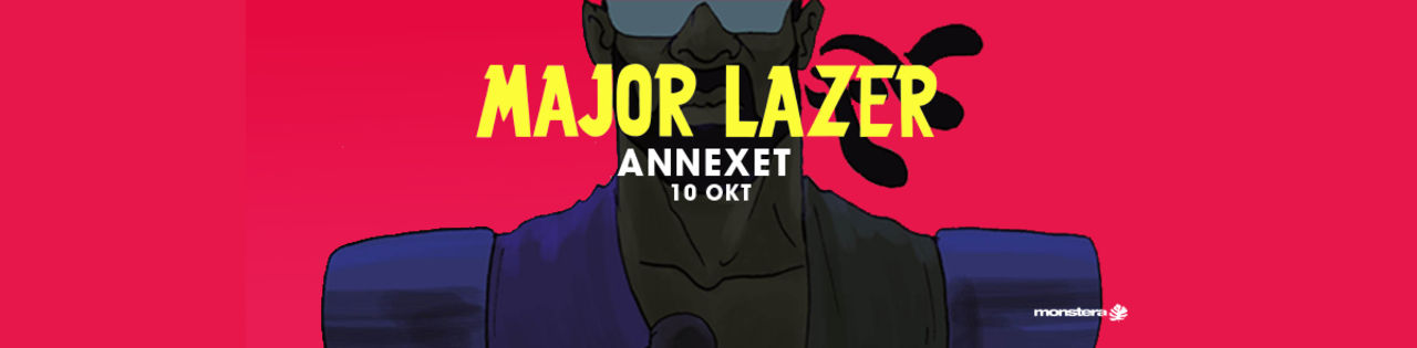 Major Lazer till Annexet 