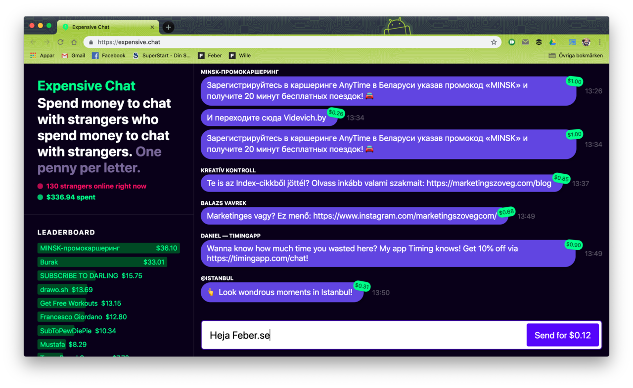 ExpensiveChat är en tjänst som tar betalt per skickad bokstav