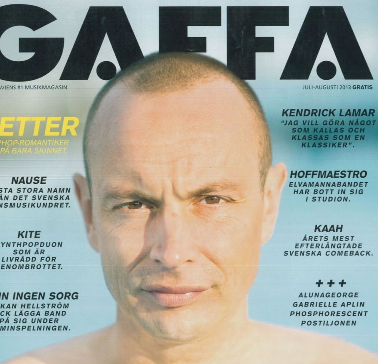 Gaffa räddas