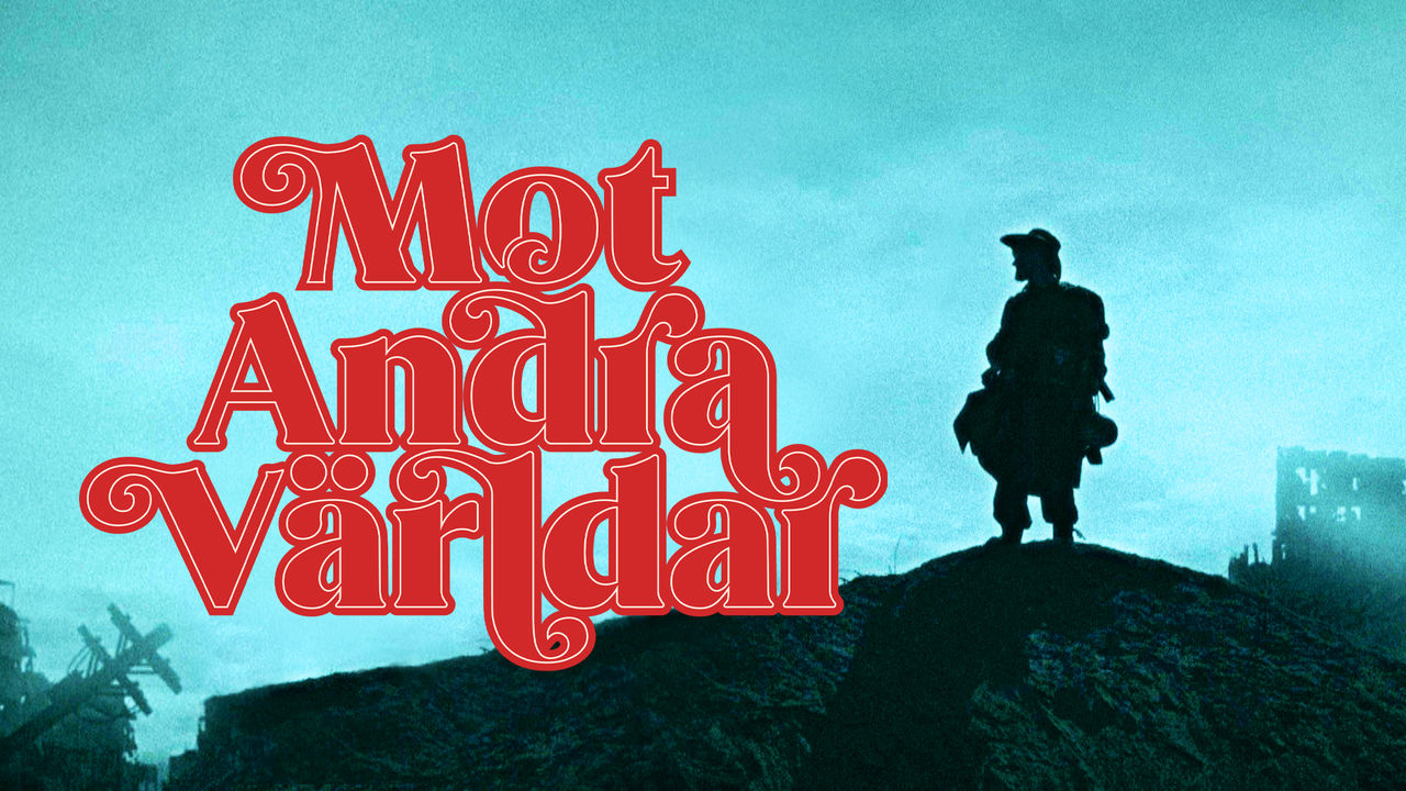 Kolla in Mot andra världar