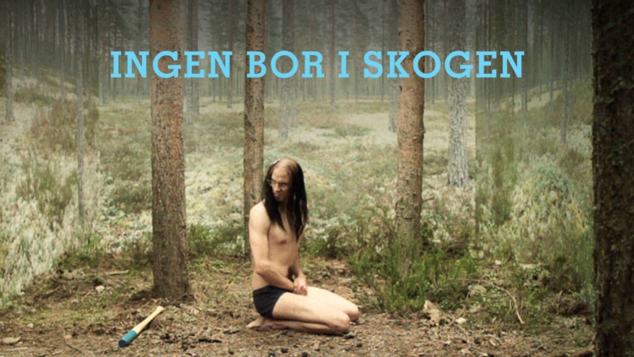 Nu finns Ingen bor i skogen på SVT Play