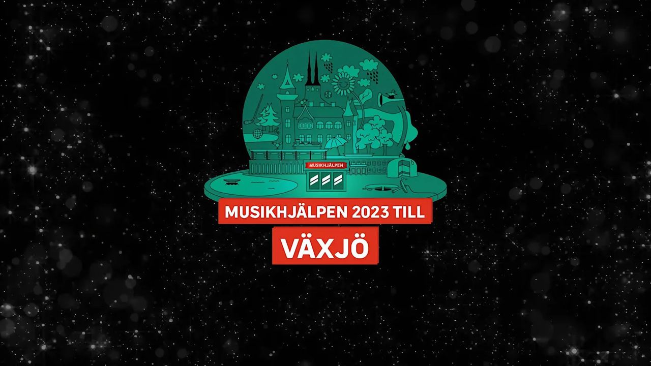 Årets Musikhjälpen sänds från Växjö