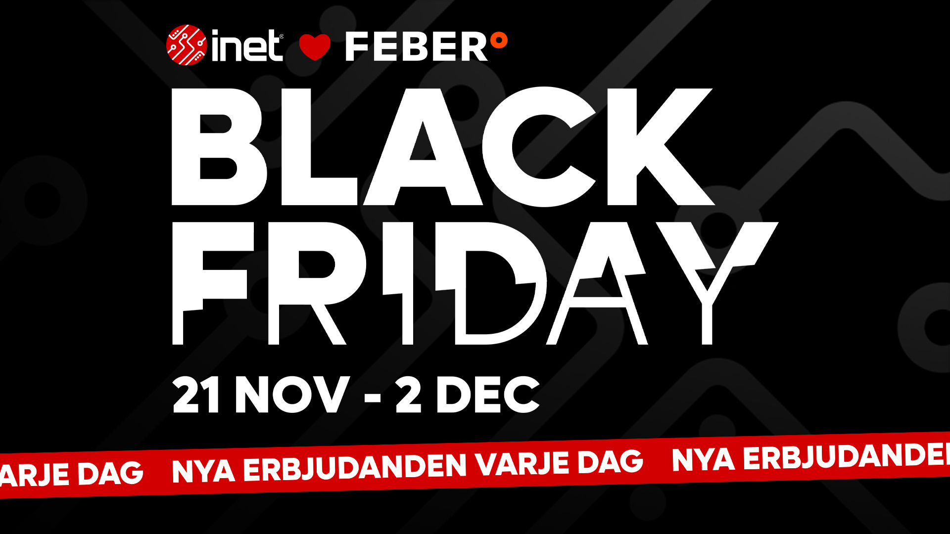 Välkommen alla Feber-läsare till Black Friday 2024 på Inet