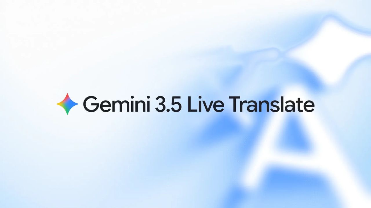 Google lanserar Gemini 3.5 Live Translate