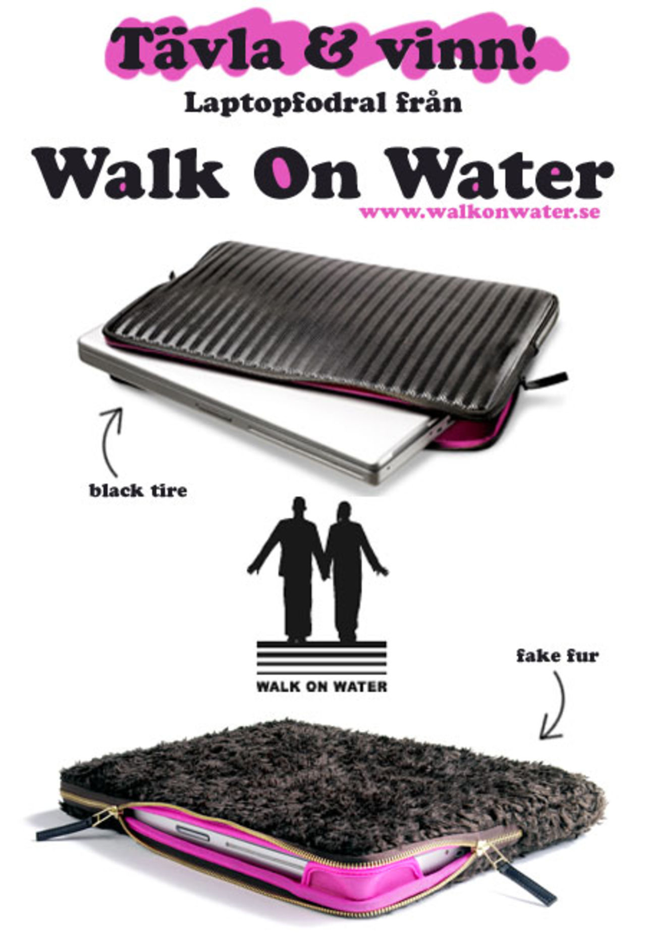 Vinn laptopfodral från Walk On Water!