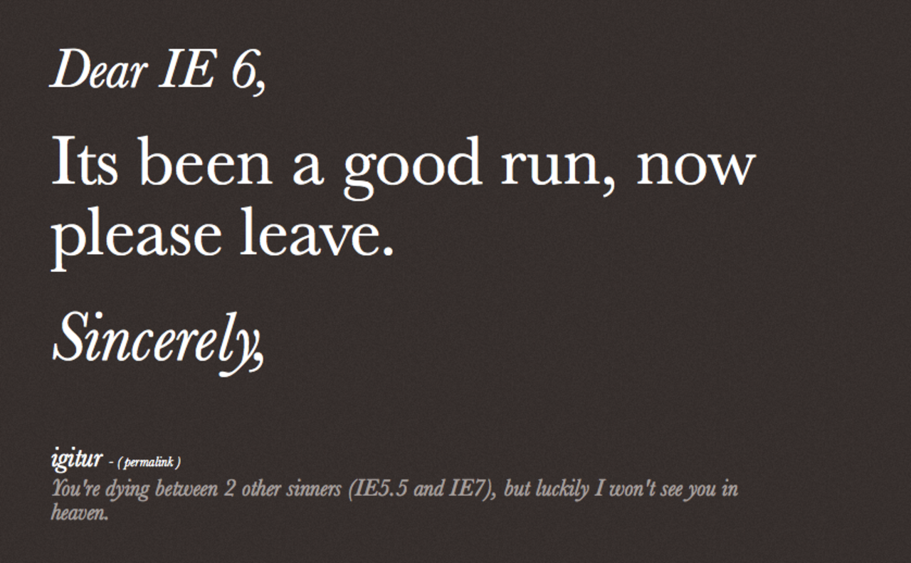 Dear IE 6